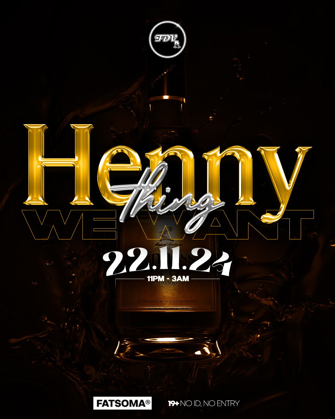 Hennything We Want Notts (Vol.2), Ghost Nottingham, 22 November to 23 ...