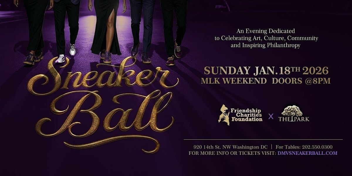 4th Annual DMV Sneaker Ball, 18 January | Event in Washington | AllEvents