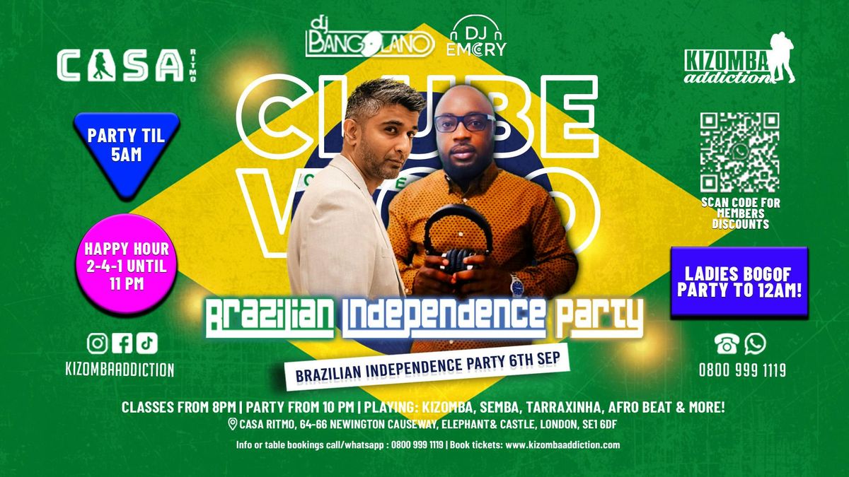 🎶 🎉Clube Vicio: 🇧🇷 Brazilian Independence  -  with DJ Bangolano, 6 September | Event in London