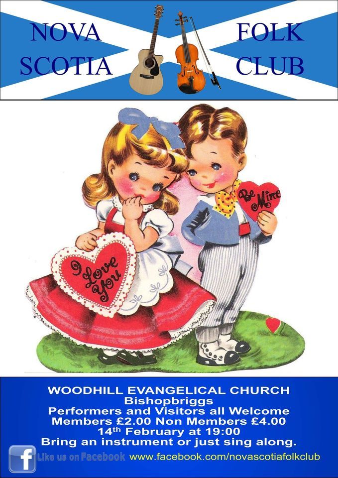 Nova Scotia Folk Club Celebrates St Valentine’s Day, Woodhill