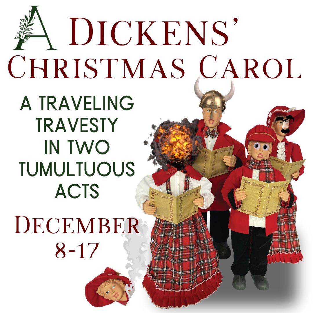Dickens Christmas Carol - A Traveling Travesty in Two Acts at Princeton Theatre, 12 December | Event in Princeton