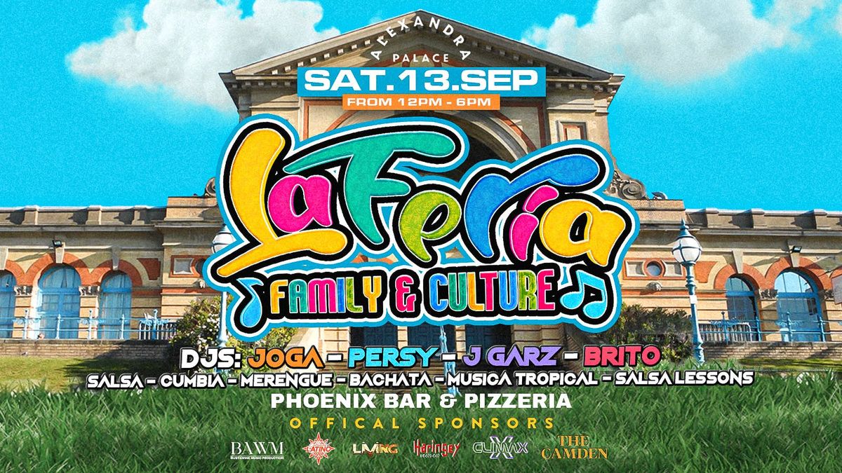 LA FERIA - FAMILY AND CULTURE - ALEXANDRA PALACE, 13 September | Event in London | AllEvents