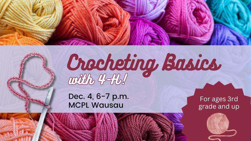 Crocheting Basics for kids | Wausau, Marathon County Public Library ...
