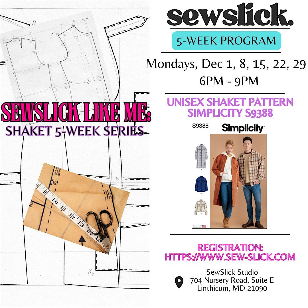 SewSlick Like Me: Shaket 5-Week Series, 1 December | Event in Linthicum Heights | AllEvents