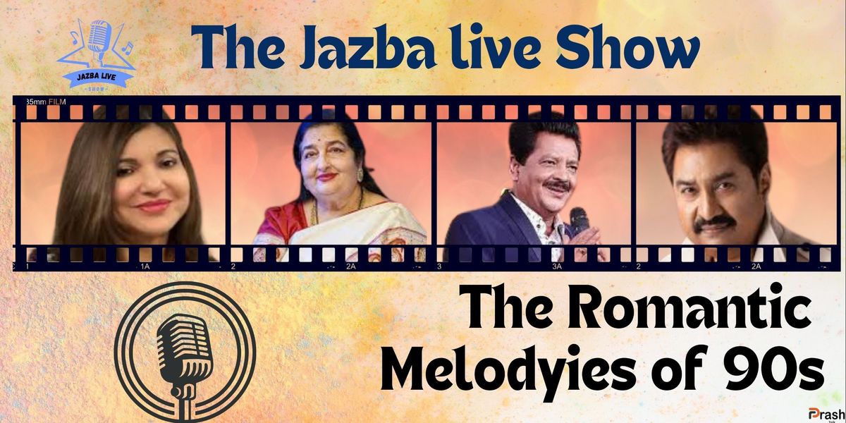 Jazba Live Show The Romantic Melodies of 90s, 28 December | Event in Lucknow | AllEvents