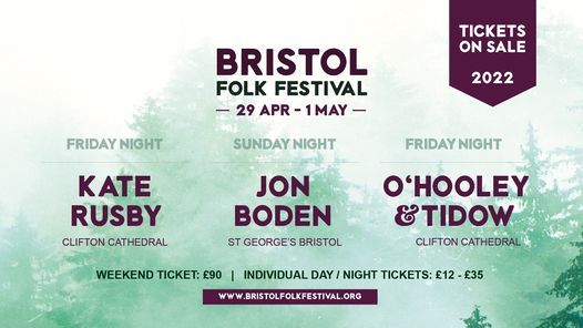Bristol Folk Festival Ft Kate Rusby Jon Boden St George S Bristol April 29 To May 1 Allevents In Clifton Day 2022