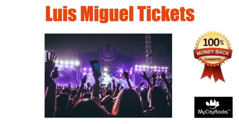 Luis Miguel Tickets Elmont Long Island NY UBS Arena Belmont Park, UBS