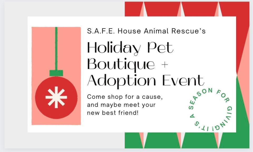 Holiday Pet Boutique & Adoption Event, Skylands Primary Pet Care