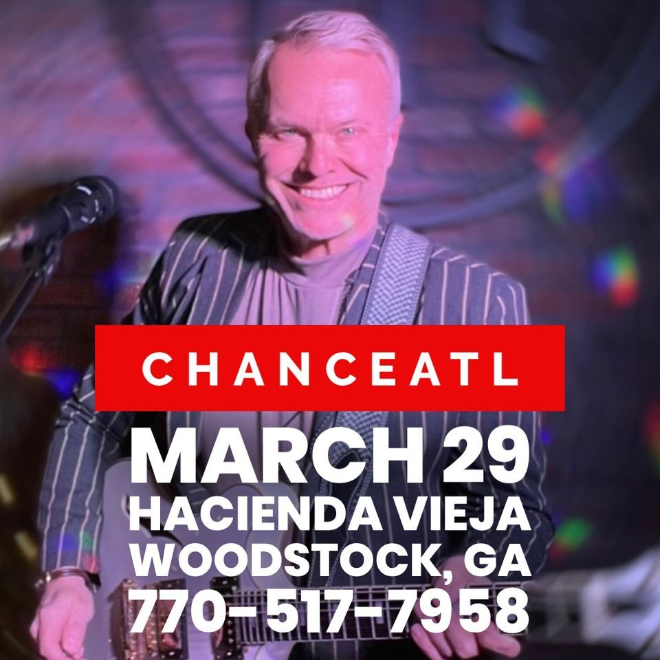 ChanceATL Hacienda Vieja, Hacienda Vieja Woodstock, March 29 2024