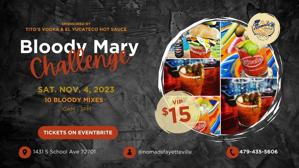 Bloody Mary Challenge, Nomads Fayetteville, November 4 2023