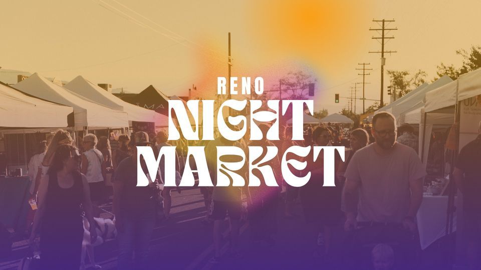 Reno Night Market at Glow Plaza, Glow Plaza Festival Grounds, Floriston