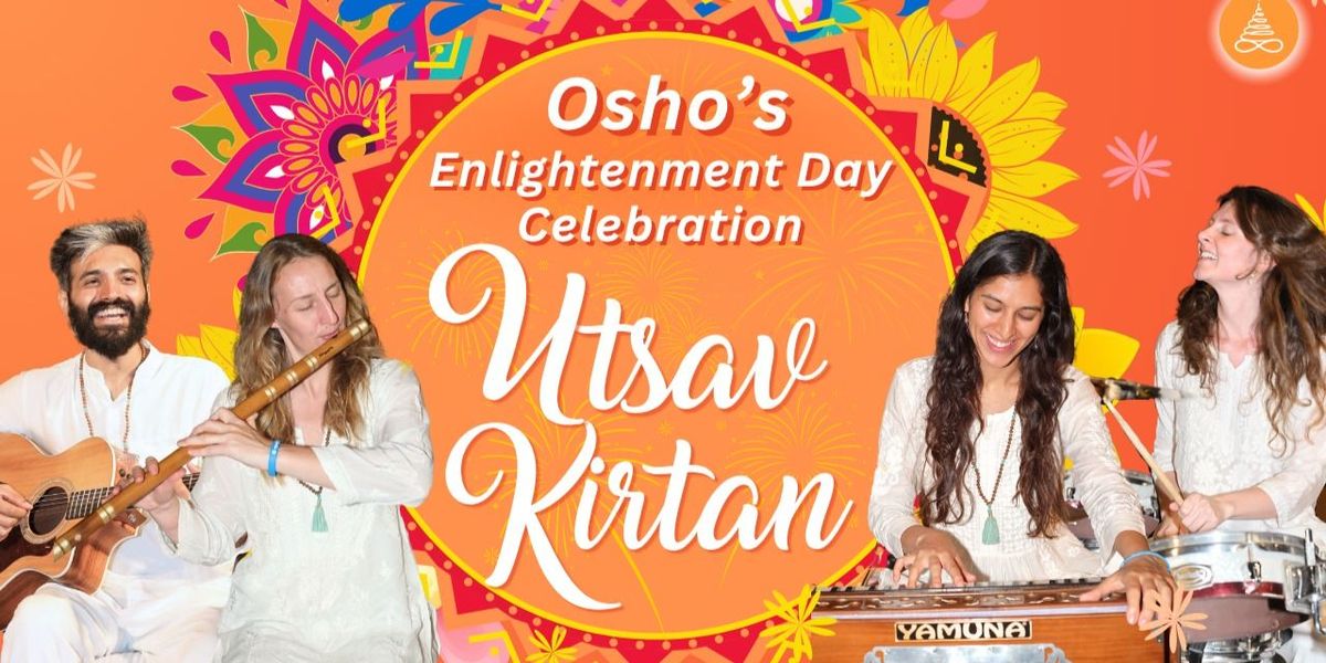 Osho's Enlightenment Day- Utsav Kirtan, 21 March | Event in Rishikesh | AllEvents