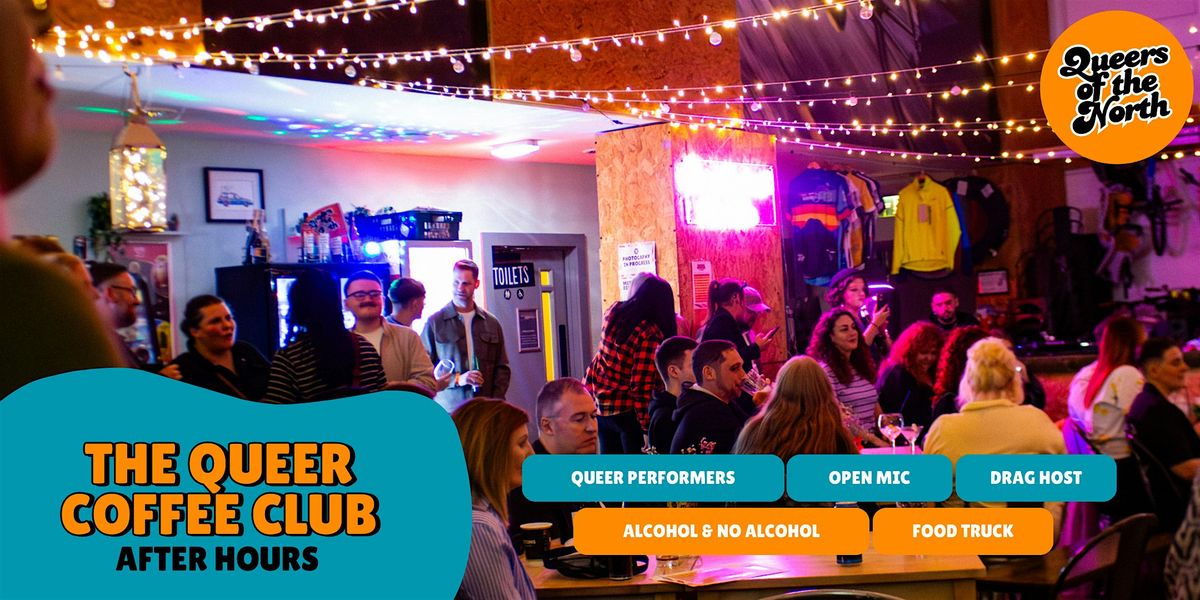 The Queer Coffee Club: After Hours, 31 January | Event in Newcastle upon Tyne | AllEvents
