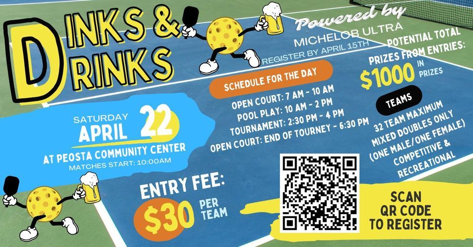 Dinks & Drinks Pickleball Tournament, Peosta Community Centre, 22 April