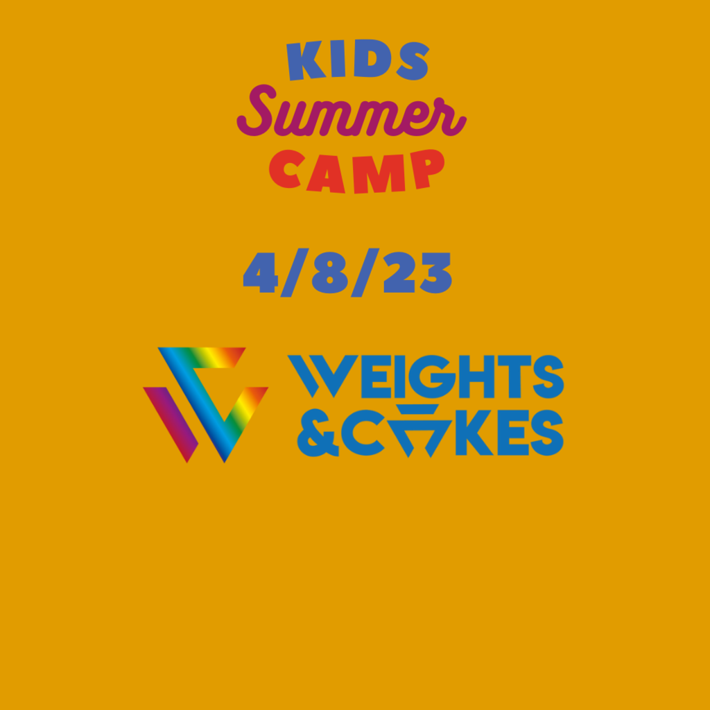 Kids Summer Camp 2023 Friday 4th August Weights And Cakes Sunderland