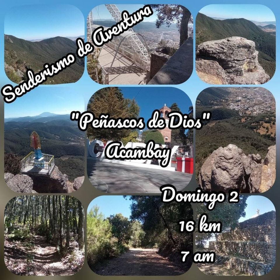 Senderismo de Aventura "Peñascos de Dios" Acambay , Sucursal Macropay