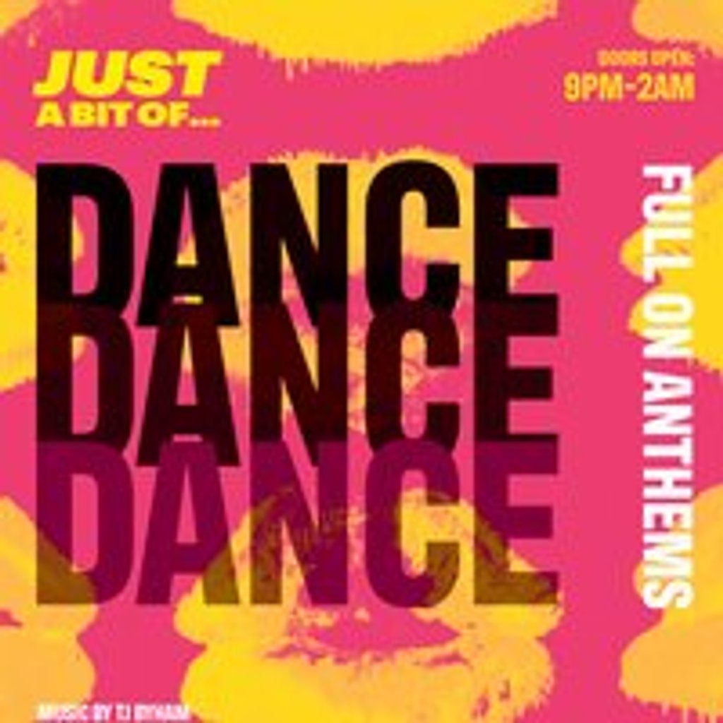 Just A Bit Of... Dance Anthems, 26 July | Event in Bournemouth | AllEvents
