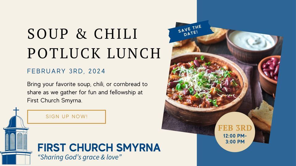 Soup & Chili Potluck Lunch, first presbyterian church of smyrna