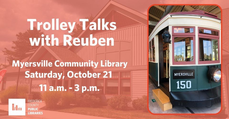 Trolley Talks Myersville Community Library October 21 2023 AllEvents in trolley-talks-myersville-community-library-october-21-2023-allevents-in