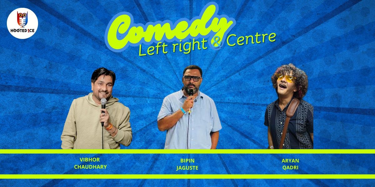 Comedy Left Right and Centre - Live Recording Show