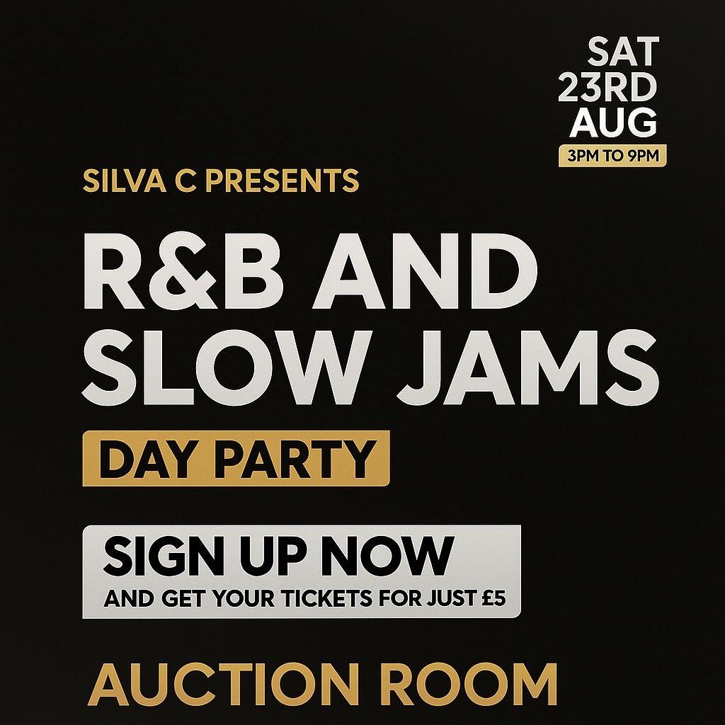 Silva C Presents The R&B and Slow Jams Day Party, 23 August | Event in Bedford | AllEvents