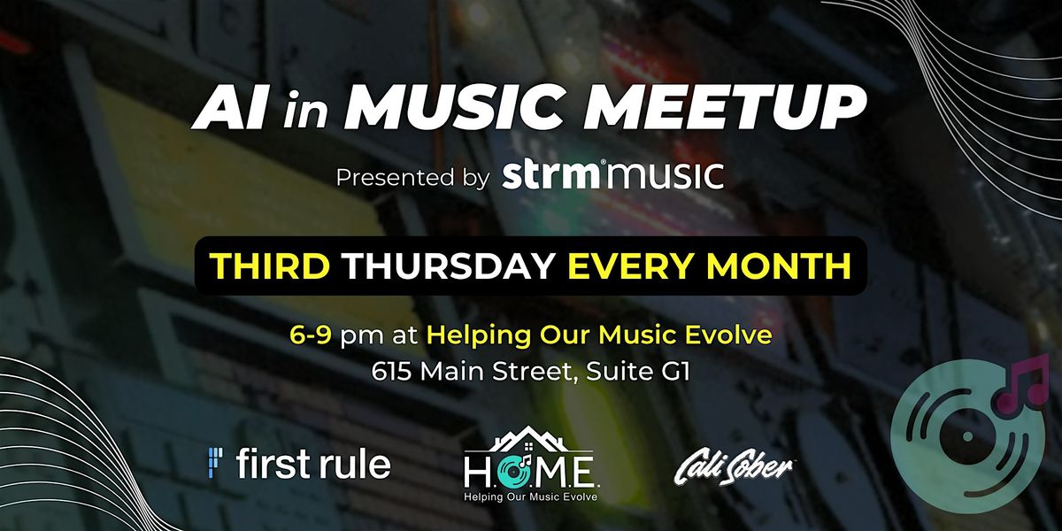 AI in Music Meetup, HOME - Helping Our Music Evolve, Nashville, 21 May ...