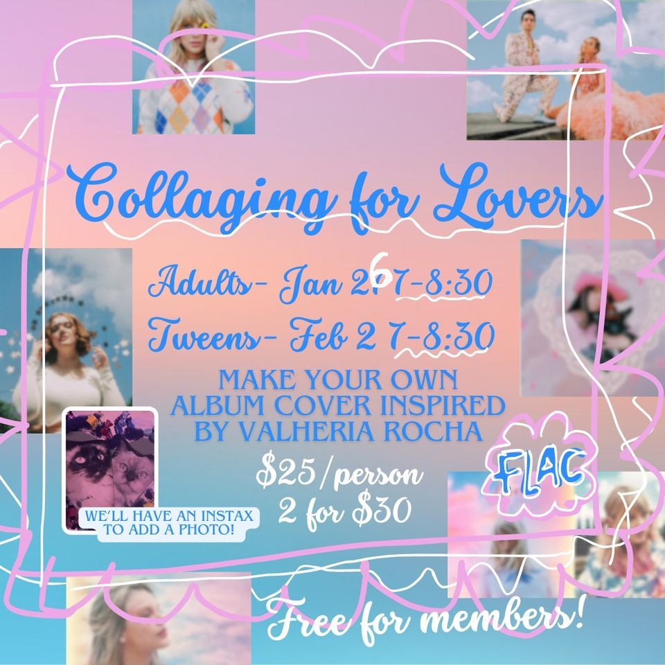 Collaging for Lovers Tweens/Teens, Fruit Loops Art Center, Hood River