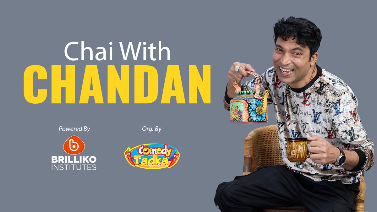 Chai with Chandan by Chandan Prabhakar, 7 December | Event in Barnala | AllEvents