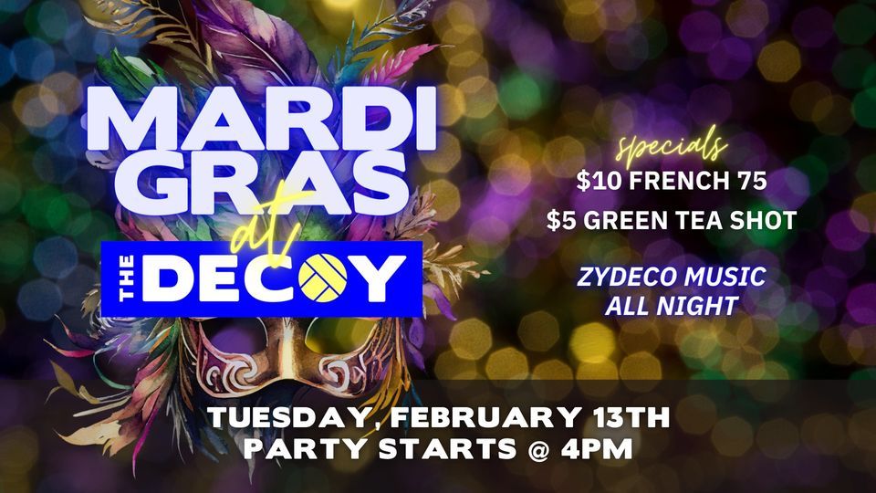 Mardi Gras with 10 French 75s The Decoy, The Decoy HTX, Hunters