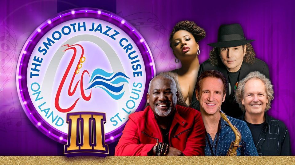 Smooth Jazz Cruise on Land 2Day Pass, The Factory STL, Chesterfield