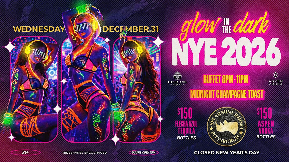 Glow in the Dark NYE 2026 @ Spearmint Rhino Pittsburgh