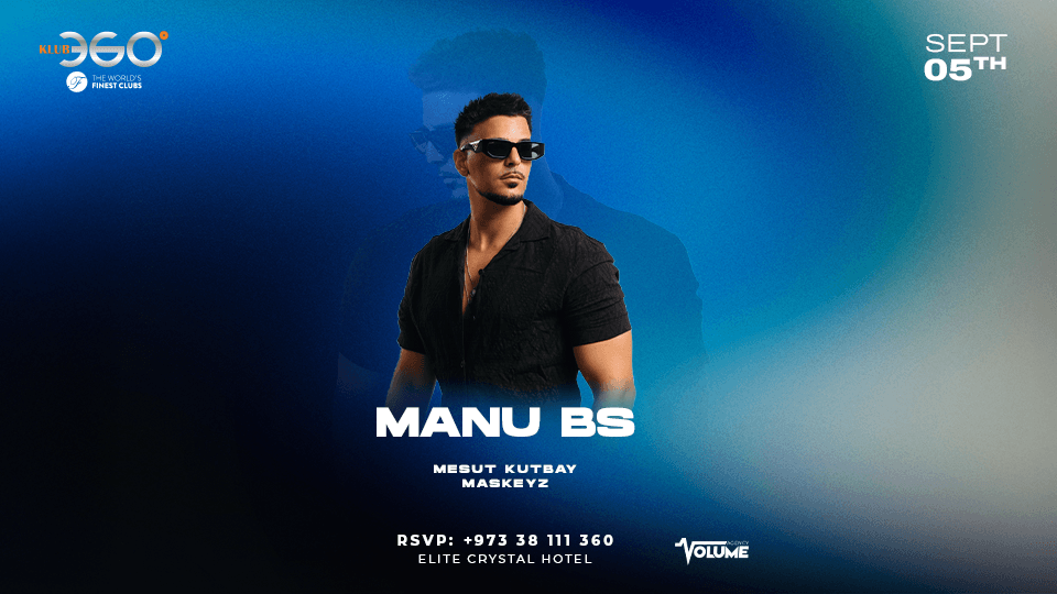 Manu BS live at Klub360, 5 September | Event in Manama | AllEvents
