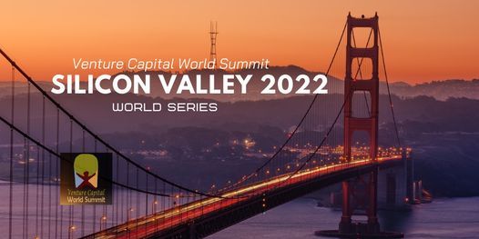 Silicon Valley 2022 Q3 Venture Capital World Summit Trouver Des Billets Mountain View July 6 2022 Allevents In Mountain View Festival 2022