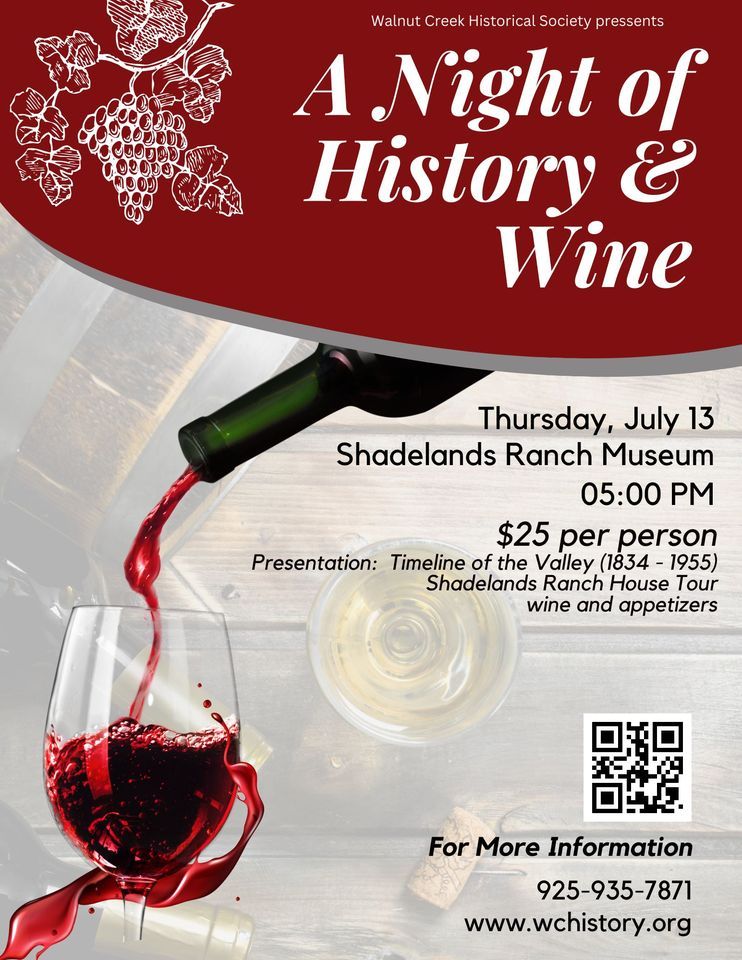 A Night of Wine & History, Walnut Creek Historical Society, July 13