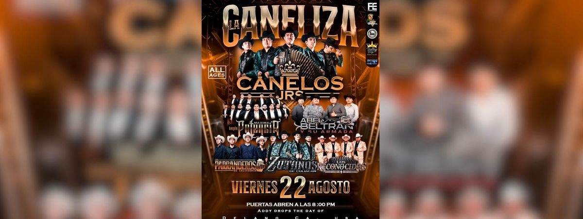 LOS CANELOS JRS, ZUTANOS DE CULIACAN & MAS, 22 August | Event in Mc Farland | AllEvents