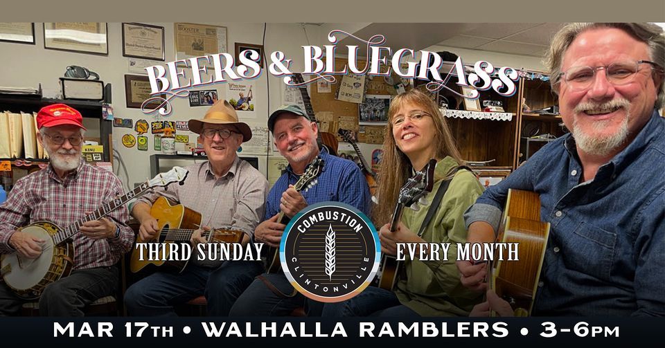 Beers & Bluegrass feat the Walhalla Ramblers at Combustion Clintonville