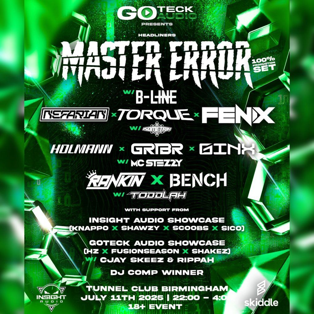 360 MASTER ERROR (%100 PROD SET) w/ B-LINE & MORE/ GOTECK AUDIO | Event in Birmingham | AllEvents