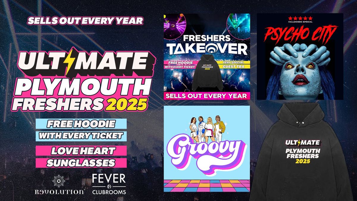 ULTIMATE PLYMOUTH FRESHERS 2025 ⚡ FREE Freshers Hoodie with Every Ticket! HUGE Artist TBA!, 14 September
