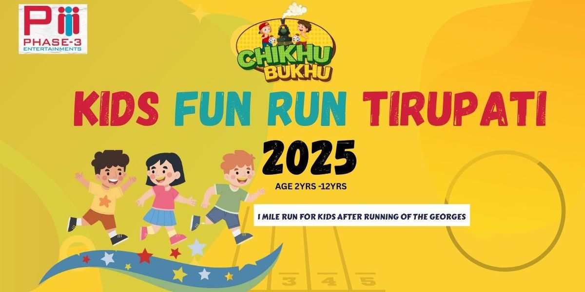 CHIKHU BUKHU KIDS FUN RUN SEASON-2, 28 December | Event in Tirupati | AllEvents