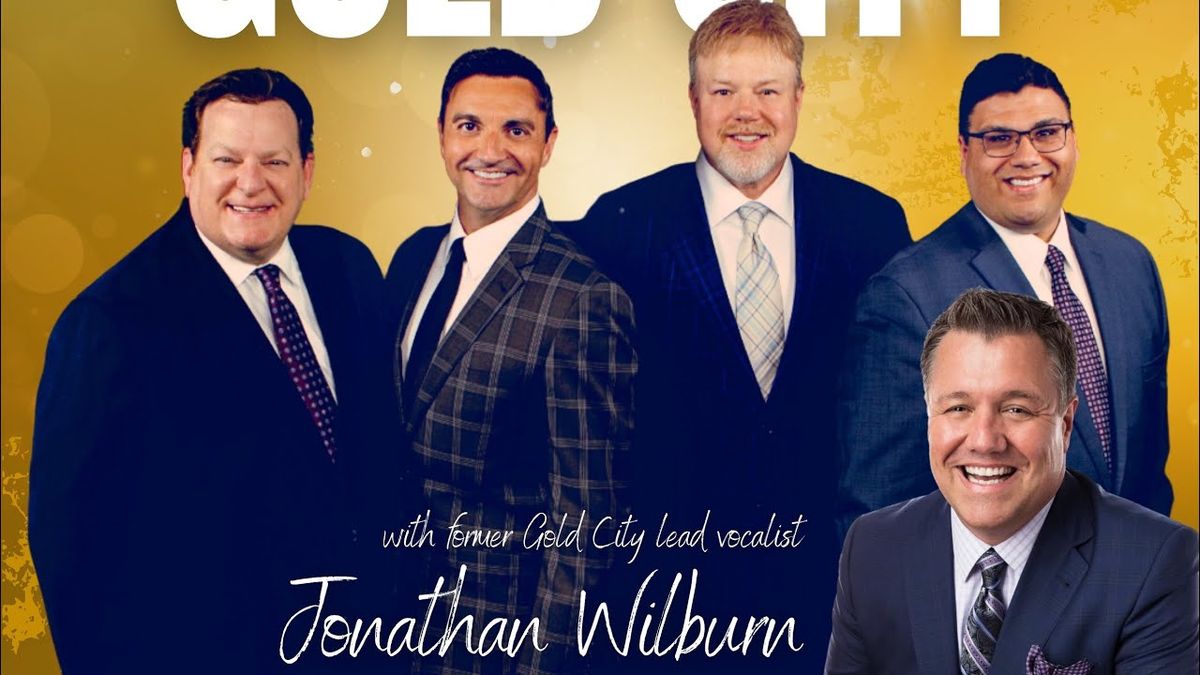 Gold City - Jonathan Wilburn at The Church at Wills Creek, 6 June | Event in Gadsden | AllEvents