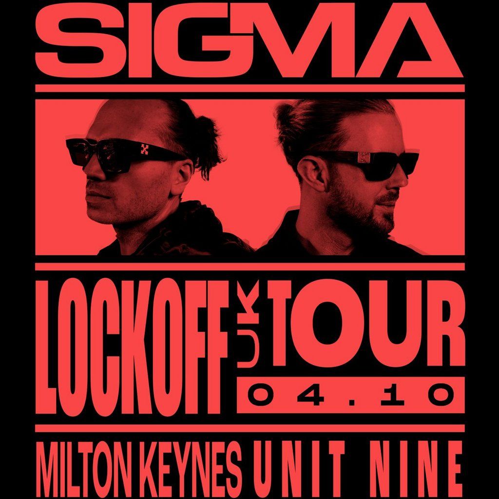 Sigma LockOff UK Tour, 4 October | Event in Milton Keynes | AllEvents