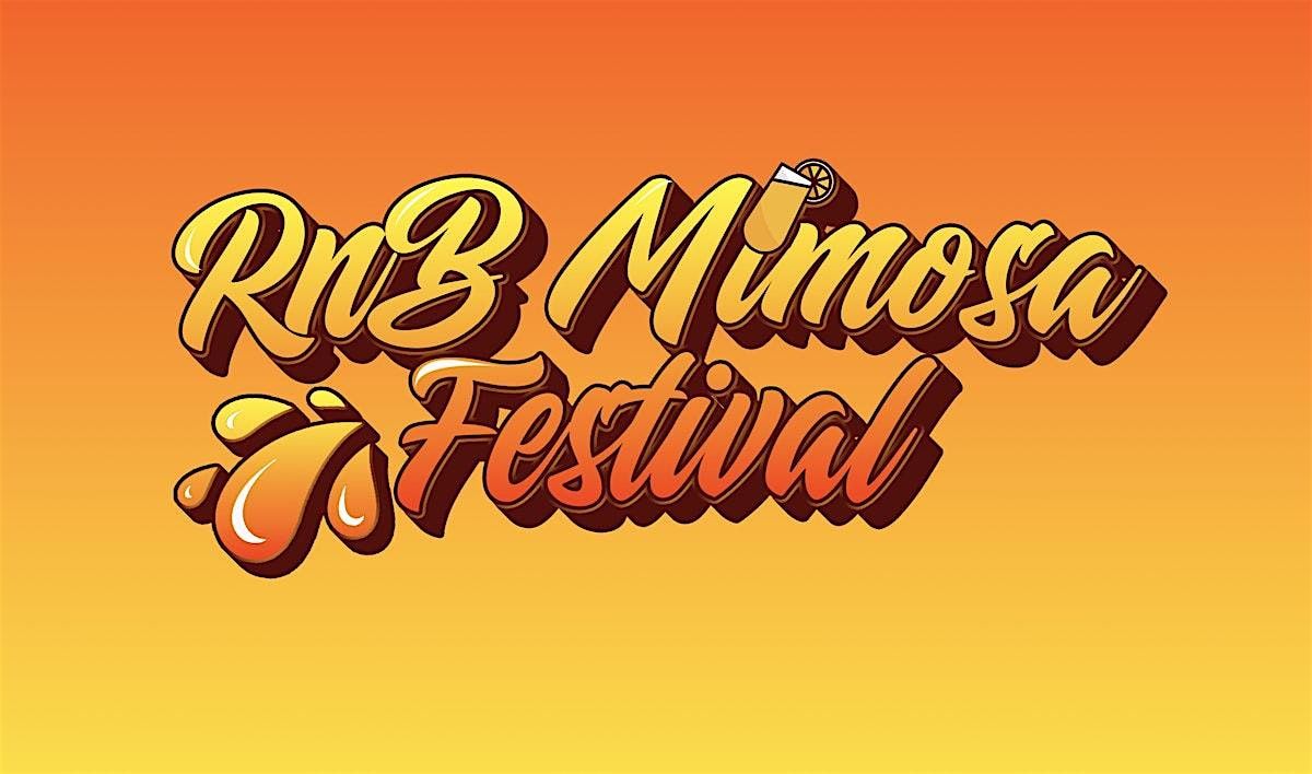 RnB Mimosa Festival Atlanta (TICKETS SOLD ON POSH)