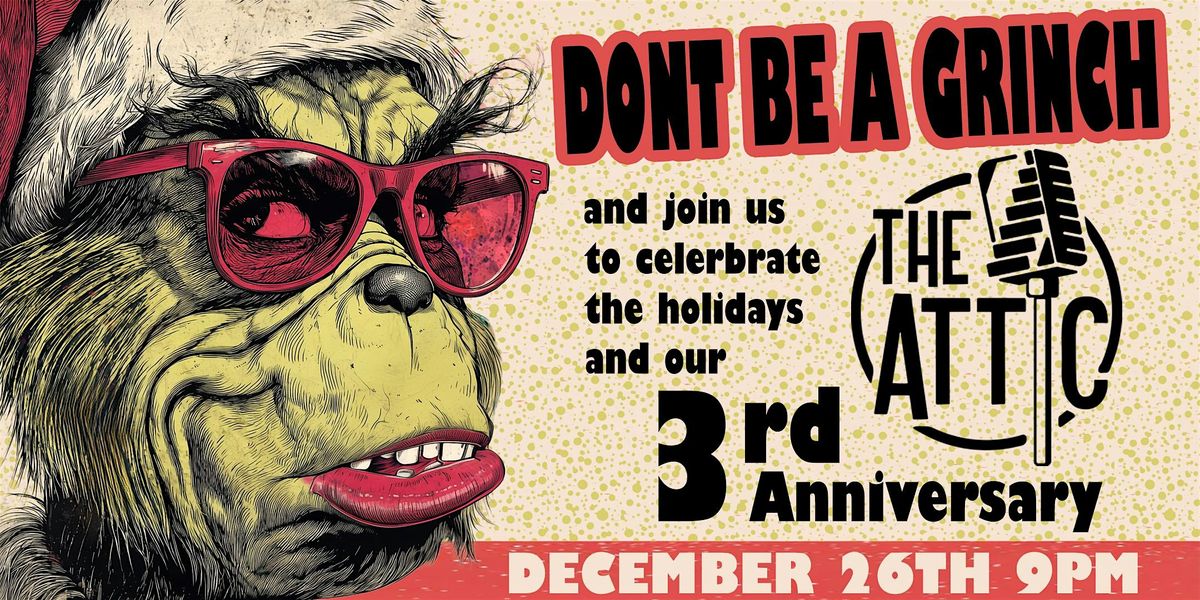 The 3rd Anniversary of The Attic Comedy Club, 26 December | Event in Columbus | AllEvents