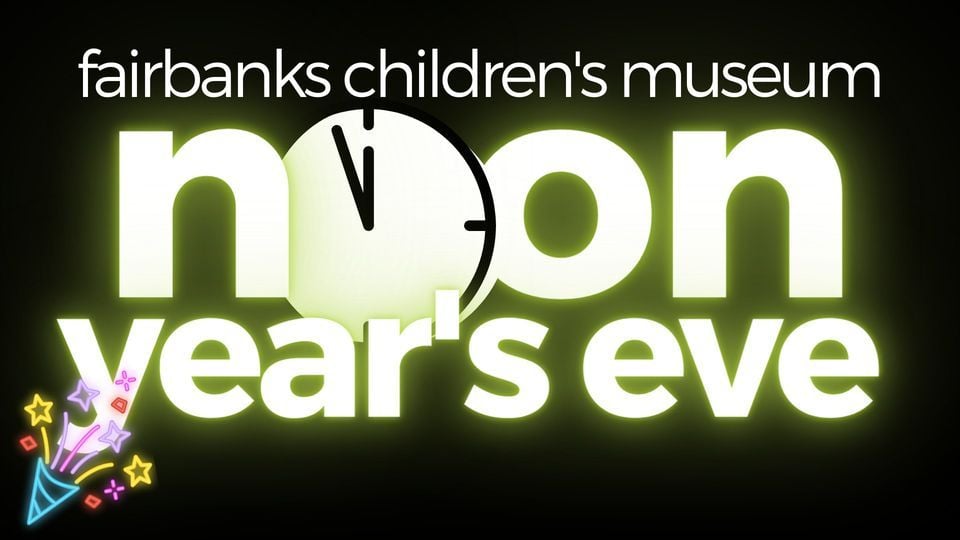 Noon Year's Eve 2022 , 31 December | Event in Fairbanks | AllEvents.in