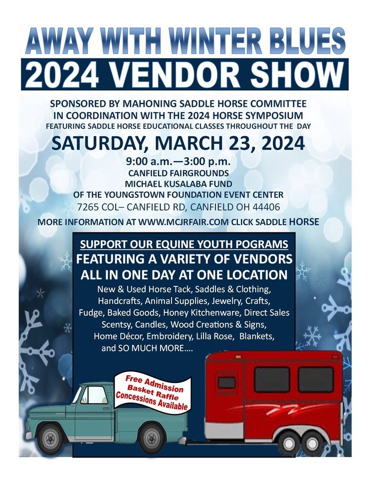 2025 VENDOR, CRAFT & TACK SHOW, Canfield Fairgrounds, 23 March 2025