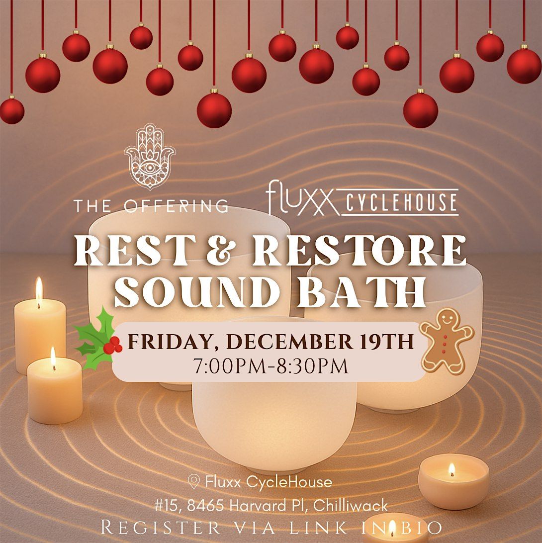 Relax & Restore Sound Bath @ Fluxx CycleHouse, Chilliwack, 19 December | Event in Chilliwack | AllEvents