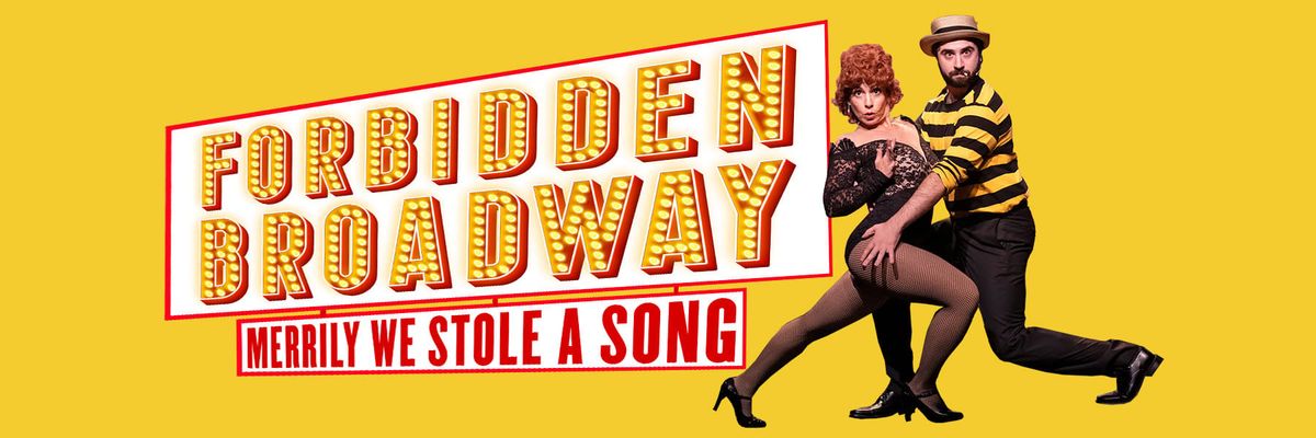 Forbidden Broadway on Broadway - Merrily We Stole a Song at Alberta Bair Theater, 6 December | Event in Billings