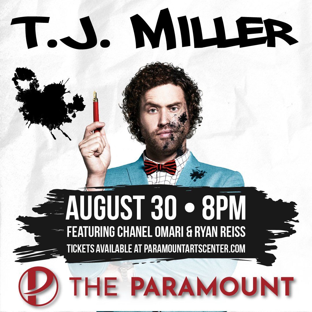 T.J. Miller at Punch Line Sacramento, 24 July | Event in Sacramento | AllEvents