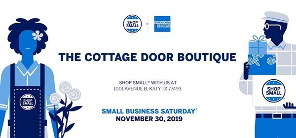 Small Business Saturday At The Cottage Door Katy