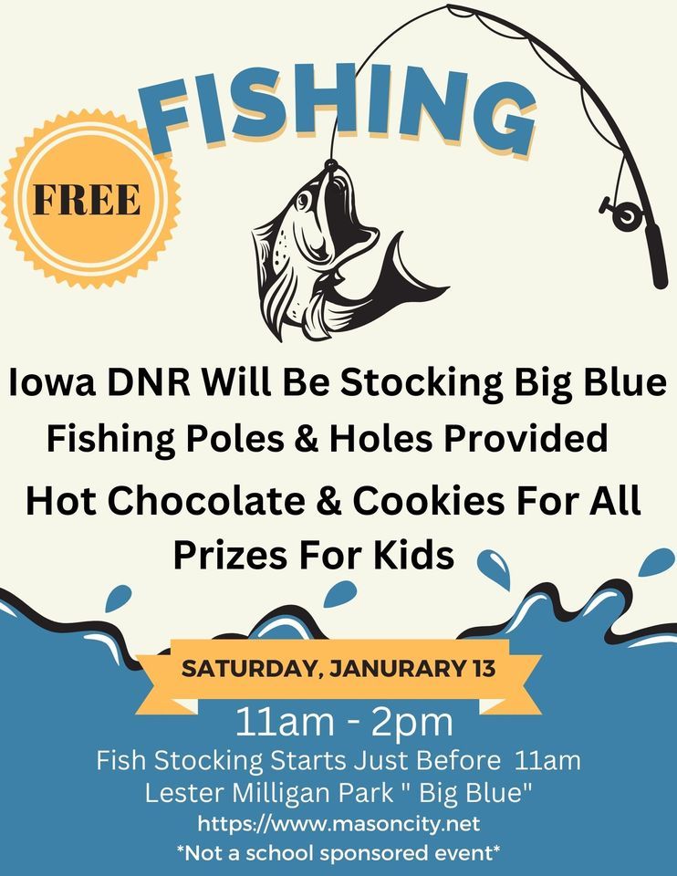 2024 Free Fishing Event, Lester Milligan Park, Mason City, January 13